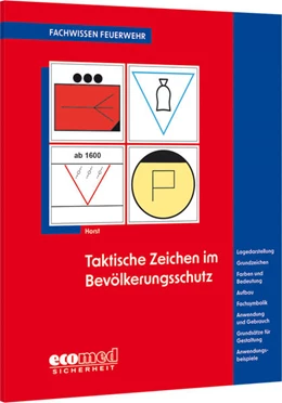 Abbildung von Horst | Taktische Zeichen im Bevölkerungsschutz | 2. Auflage | 2025 | beck-shop.de