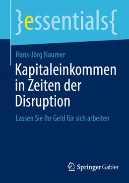Abbildung von Naumer | Kapitaleinkommen in Zeiten der Disruption | 1. Auflage | 2025 | beck-shop.de