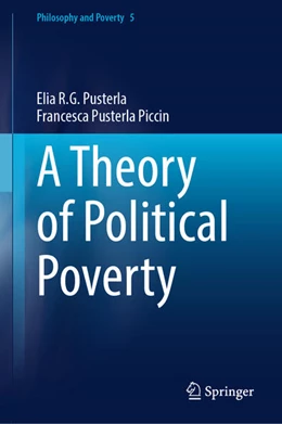 Abbildung von Pusterla / Pusterla Piccin | A Theory of Political Poverty | 1. Auflage | 2025 | beck-shop.de
