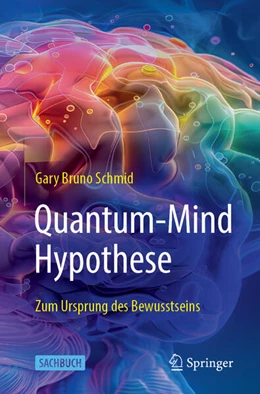 Abbildung von Schmid | Quantum-Mind-Hypothese | 1. Auflage | 2025 | beck-shop.de