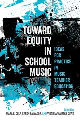 Abbildung von Culp / Salvador | Toward Equity in School Music | 1. Auflage | 2026 | beck-shop.de