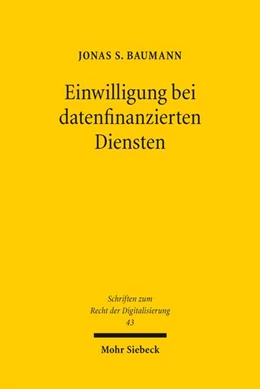 Abbildung von Baumann | Einwilligung bei datenfinanzierten Diensten | 1. Auflage | 2025 | beck-shop.de