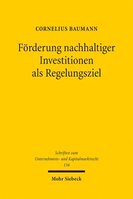 Abbildung von Baumann | Förderung nachhaltiger Investitionen als Regelungsziel | 1. Auflage | 2025 | beck-shop.de