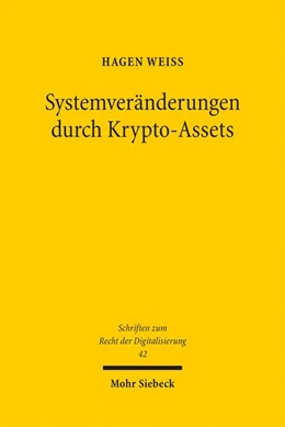 Abbildung von Weiss | Systemveränderungen durch Krypto-Assets | 1. Auflage | 2025 | beck-shop.de