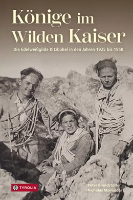 Abbildung von Mailänder / Brandstätter | Könige im Wilden Kaiser | 1. Auflage | 2026 | beck-shop.de