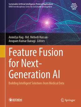 Abbildung von Nag / Hassan | Feature Fusion for Next-Generation AI | 1. Auflage | 2025 | beck-shop.de