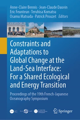 Abbildung von Bennis / Dauvin | Constraints and Adaptations to Global Change at the Land-Sea Interface: For a Shared Ecological and Energy Transition | 1. Auflage | 2025 | beck-shop.de