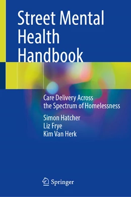 Abbildung von Hatcher / Frye | Street Mental Health Handbook | 1. Auflage | 2025 | beck-shop.de