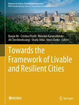 Abbildung von He / Piselli | Towards the Framework of Livable and Resilient Cities | 1. Auflage | 2025 | beck-shop.de