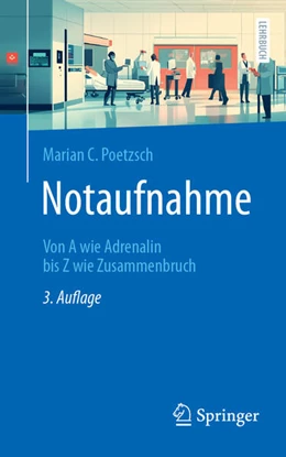 Abbildung von Poetzsch | Notaufnahme | 3. Auflage | 2025 | beck-shop.de