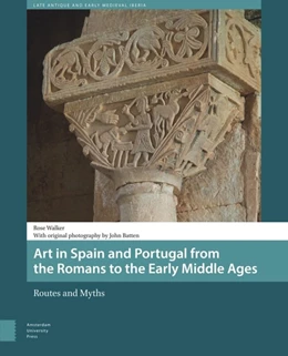 Abbildung von Walker | Art in Spain and Portugal from the Romans to the Early Middle Ages | 1. Auflage | 2016 | beck-shop.de