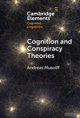 Abbildung von Musolff | Cognition and Conspiracy Theories | 1. Auflage | 2025 | beck-shop.de