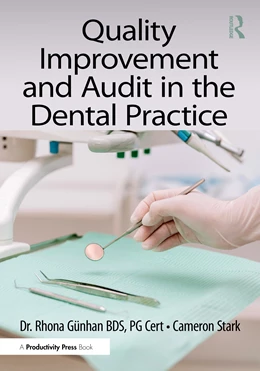 Abbildung von Stark / Gunhan | Quality Improvement and Audit in the Dental Practice | 1. Auflage | 2026 | beck-shop.de
