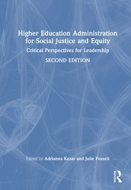 Abbildung von Kezar / Posselt | Higher Education Administration for Social Justice and Equity | 2. Auflage | 2026 | beck-shop.de