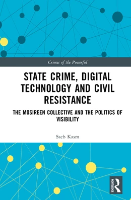 Abbildung von Kasm | State Crime, Digital Technology and Civil Resistance | 1. Auflage | 2026 | beck-shop.de