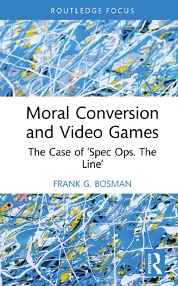 Abbildung von Bosman | Moral Conversion and Video Games | 1. Auflage | 2025 | beck-shop.de