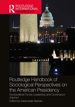 Abbildung von Akande | Routledge Handbook of Sociological Perspectives on the American Presidency | 1. Auflage | 2026 | beck-shop.de