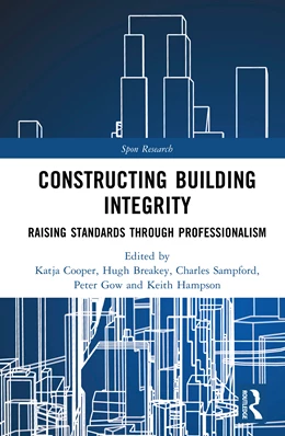 Abbildung von Sampford / Breakey | Constructing Building Integrity | 1. Auflage | 2026 | beck-shop.de