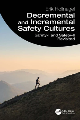 Abbildung von Hollnagel | Decremental and Incremental Safety Cultures | 1. Auflage | 2026 | beck-shop.de