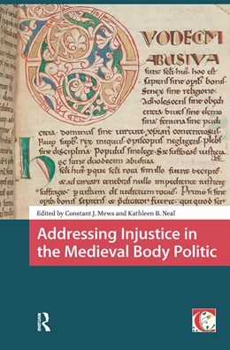 Abbildung von Mews / Neal | Addressing Injustice in the Medieval Body Politic | 1. Auflage | 2025 | beck-shop.de
