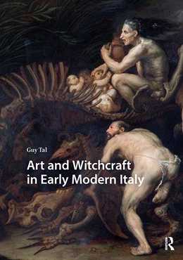 Abbildung von Tal | Art and Witchcraft in Early Modern Italy | 1. Auflage | 2025 | beck-shop.de