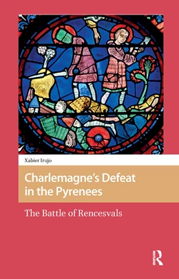 Abbildung von Irujo | Charlemagne's Defeat in the Pyrenees | 1. Auflage | 2025 | beck-shop.de