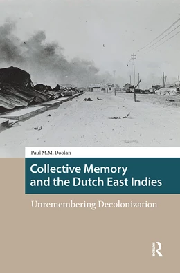 Abbildung von Doolan | Collective Memory and the Dutch East Indies | 1. Auflage | 2025 | beck-shop.de
