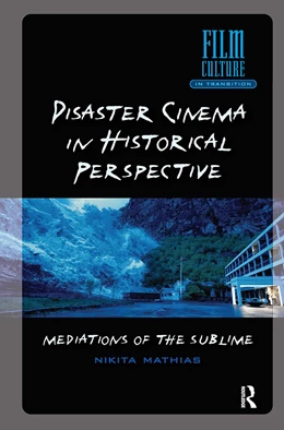 Abbildung von Mathias | Disaster Cinema in Historical Perspective | 1. Auflage | 2025 | beck-shop.de