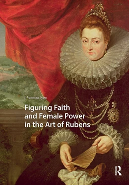 Abbildung von Lyon | Figuring Faith and Female Power in the Art of Rubens | 1. Auflage | 2025 | beck-shop.de