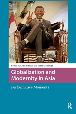 Abbildung von Barendregt / Hudson | Globalization and Modernity in Asia | 1. Auflage | 2025 | beck-shop.de