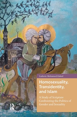 Abbildung von Zahed | Homosexuality, Transidentity, and Islam | 1. Auflage | 2025 | beck-shop.de