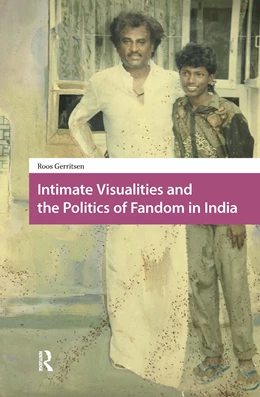 Abbildung von Gerritsen | Intimate Visualities and the Politics of Fandom in India | 1. Auflage | 2025 | beck-shop.de