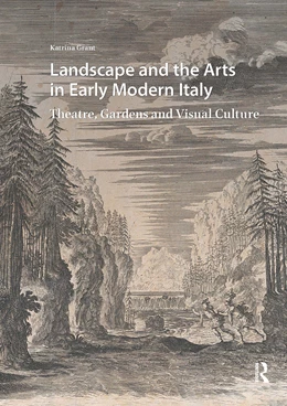 Abbildung von Grant | Landscape and the Arts in Early Modern Italy | 1. Auflage | 2025 | beck-shop.de