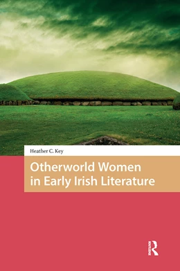 Abbildung von Key | Otherworld Women in Early Irish Literature | 1. Auflage | 2025 | beck-shop.de