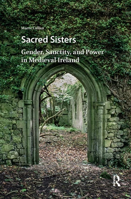 Abbildung von Callan | Sacred Sisters | 1. Auflage | 2025 | beck-shop.de