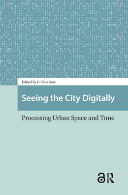 Abbildung von Rose | Seeing the City Digitally | 1. Auflage | 2025 | beck-shop.de