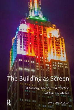 Abbildung von Colangelo | The Building as Screen | 1. Auflage | 2025 | beck-shop.de