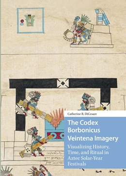Abbildung von Dicesare | The Codex Borbonicus Veintena Imagery | 1. Auflage | 2025 | beck-shop.de