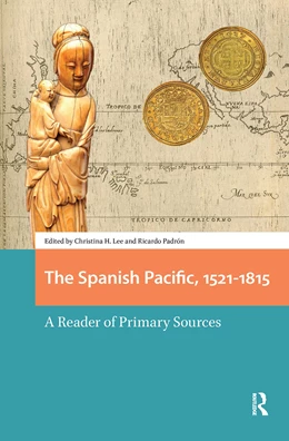 Abbildung von Lee / Padron | The Spanish Pacific, 1521-1815 | 1. Auflage | 2025 | beck-shop.de