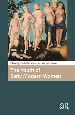 Abbildung von Cohen / Reeves | The Youth of Early Modern Women | 1. Auflage | 2025 | beck-shop.de