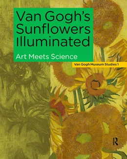 Abbildung von Hendriks / Bommel | Van Gogh's Sunflowers Illuminated | 1. Auflage | 2025 | beck-shop.de