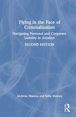 Abbildung von Mateou | Flying in the Face of Criminalization | 2. Auflage | 2026 | beck-shop.de