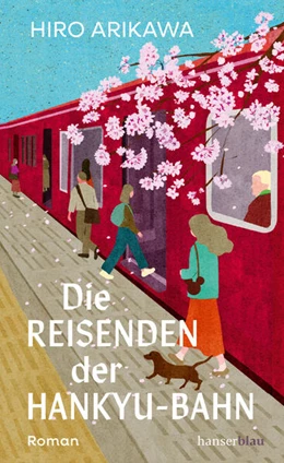 Abbildung von Arikawa | Die Reisenden der Hankyu-Bahn | 1. Auflage | 2026 | beck-shop.de