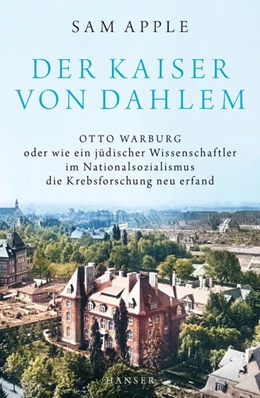 Abbildung von Apple | Der Kaiser von Dahlem | 1. Auflage | 2026 | beck-shop.de