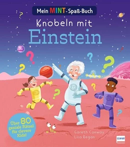 Abbildung von Conway / Ullmann Medien Verlag | Mein MINT-Spaßbuch - Knobeln mit Einstein | 1. Auflage | 2026 | beck-shop.de