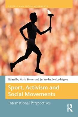 Abbildung von Turner / Ludvigsen | Sport, Activism, and Social Movements | 1. Auflage | 2026 | beck-shop.de