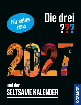Abbildung von Ruch | Die drei ??? und der seltsame Kalender 2027 | 1. Auflage | 2026 | beck-shop.de