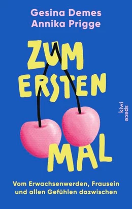 Abbildung von Demes / Prigge | Zum ersten Mal | 1. Auflage | 2026 | beck-shop.de