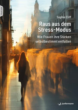 Abbildung von Cliff | Raus aus dem Stress-Modus | 1. Auflage | 2026 | beck-shop.de