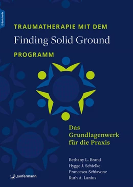 Abbildung von Brand / Schielke | Traumatherapie mit dem 'Finding Solid Ground'-Programm | 1. Auflage | 2026 | beck-shop.de